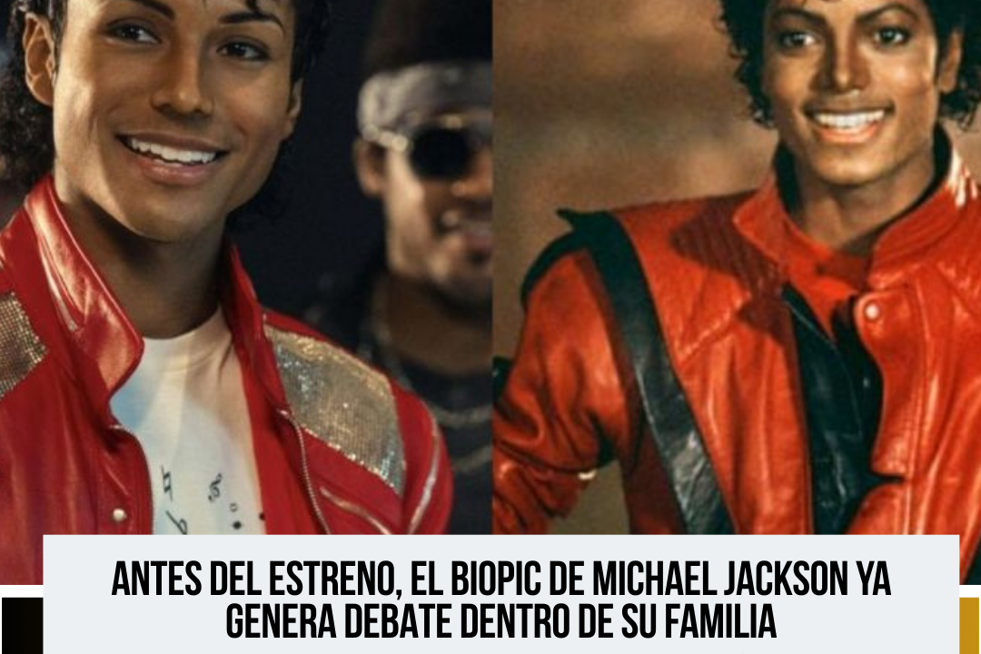 El biopic sobre Michael Jackson genera debate dentro de su familia tras una proyección privada