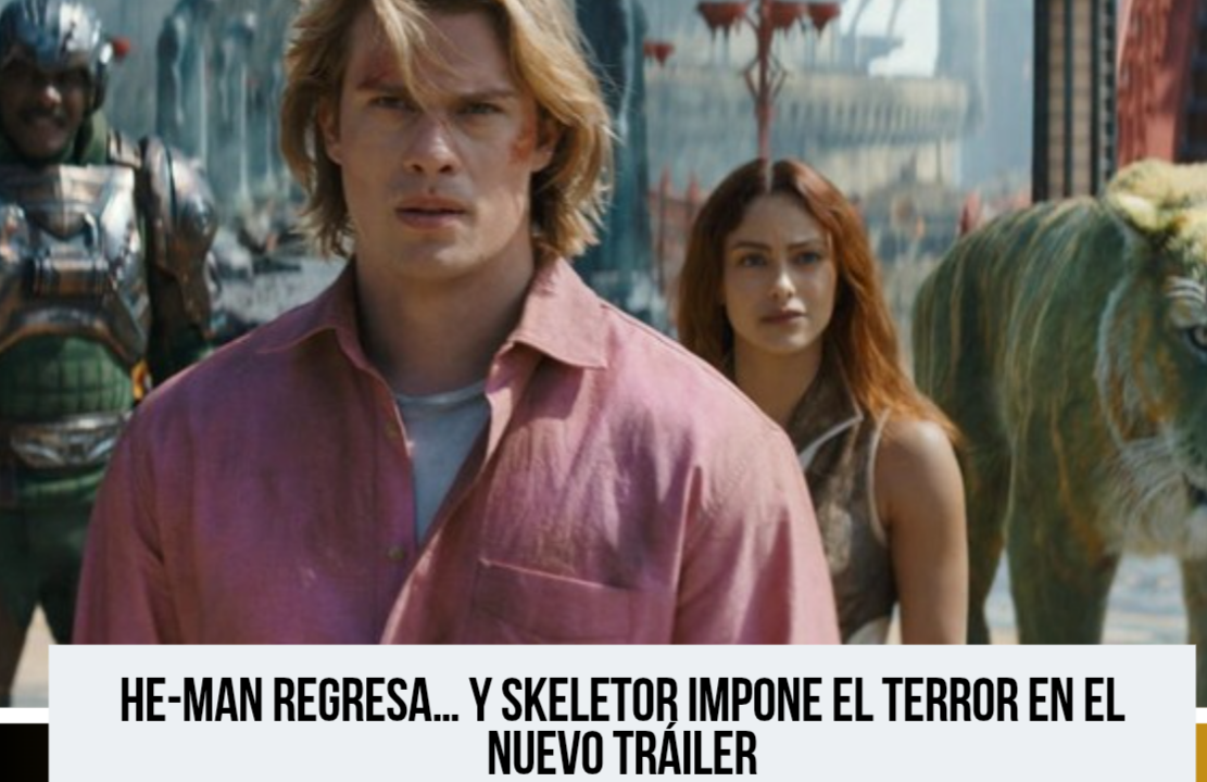 “Masters of the Universe” regresa al cine con una nueva adaptación que apuesta por la acción y la nostalgia