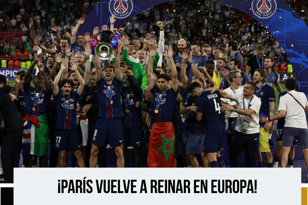 Paris Saint-Germain conquista la Champions League tras imponerse al Arsenal en una dramática definición por penales