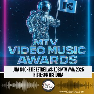 Noche De Estrellas Los MTV VMAS 2025 Hicieron Historia ¡Prepárate para revivir la magia de una noche épica con grandes canciones y presentaciones inolvidables que se unieron para crear un espectáculo histórico!