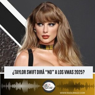 Taylor Swift Dirá "NO" A Los Vmas 2025 La decisión de Taylor Swift de ¿no asistir a los VMA 2025? ¿Es un capricho, una protesta, o hay algo más profundo detrás de este movimiento?