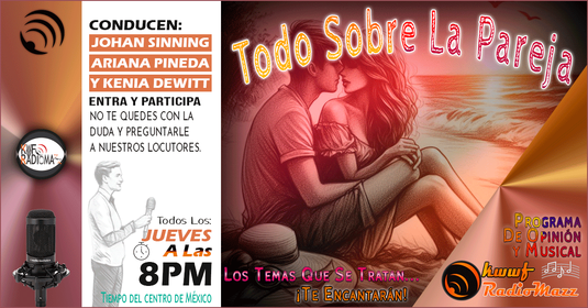 Todo Sobre La Pareja Programa de opinión-musical sobre temáticas de pareja.